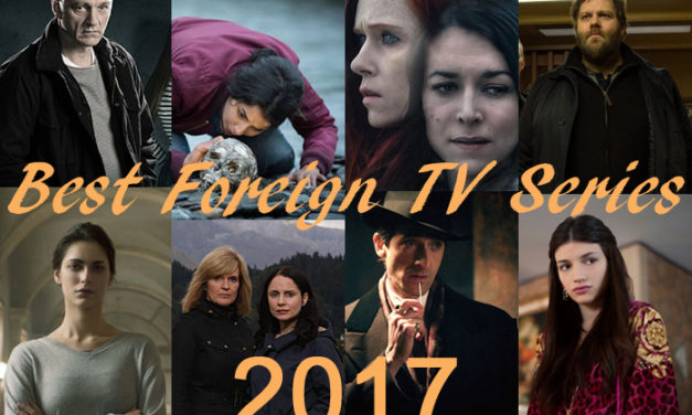 Best Foreign TV Series of 2017