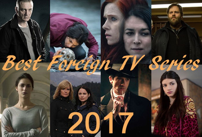 Best Foreign TV Series of 2017